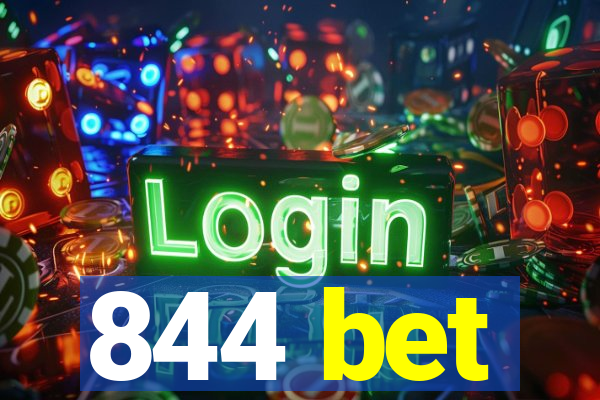 844 bet