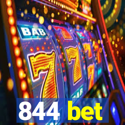 844 bet