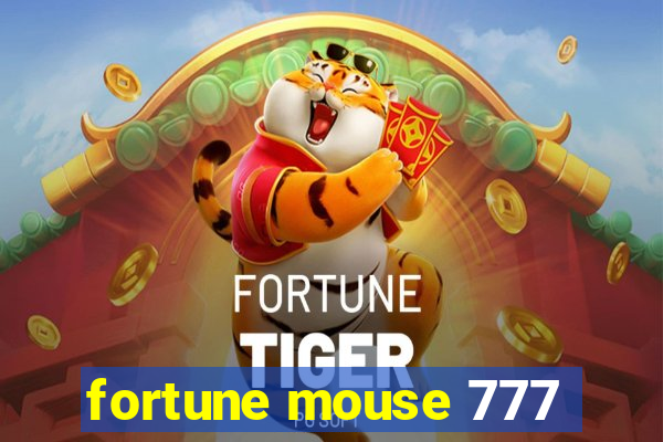 fortune mouse 777