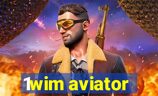 1wim aviator