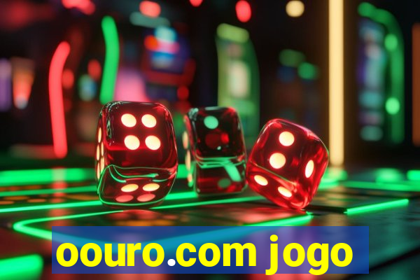 oouro.com jogo