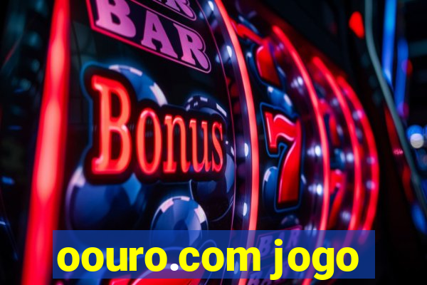 oouro.com jogo