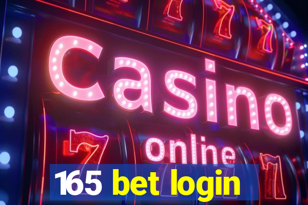 165 bet login