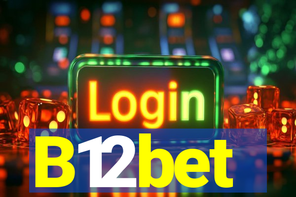 B12bet