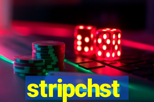 stripchst