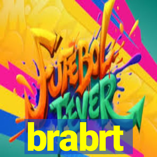 brabrt