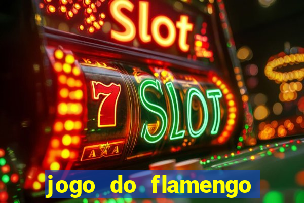 jogo do flamengo ao vivo multicanais