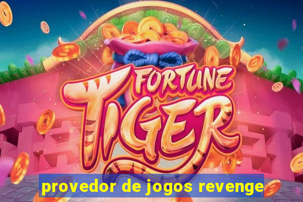 provedor de jogos revenge