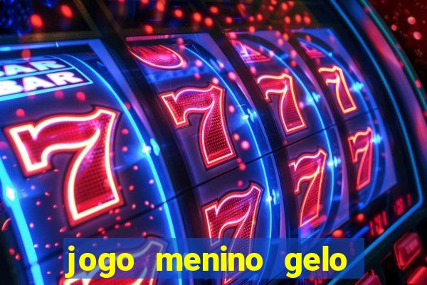 jogo menino gelo menina lava