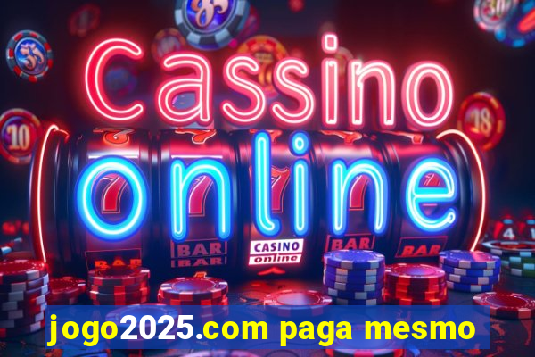 jogo2025.com paga mesmo