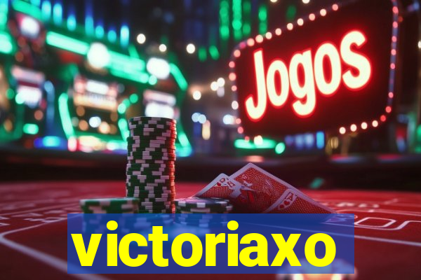 victoriaxo