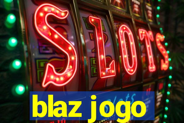 blaz jogo