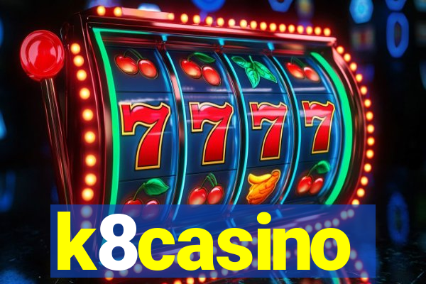 k8casino