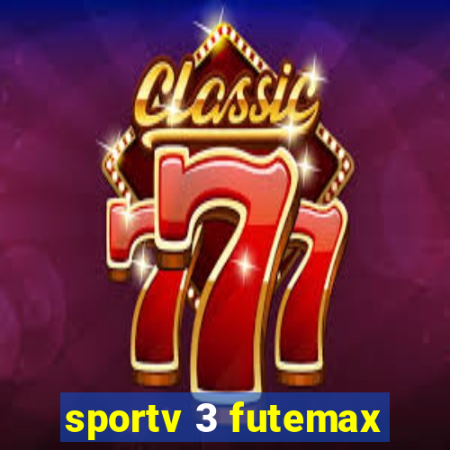 sportv 3 futemax