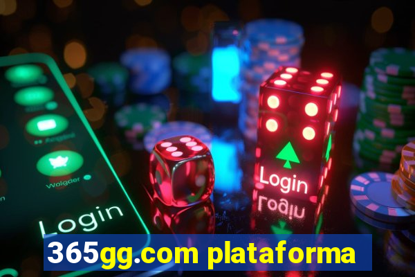 365gg.com plataforma