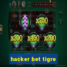 hacker bet tigre