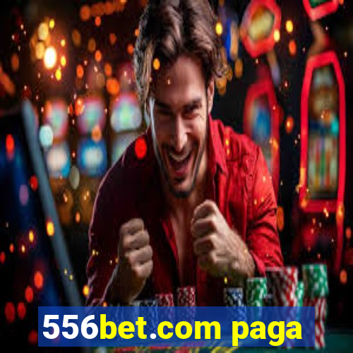 556bet.com paga