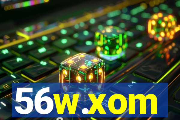 56w.xom