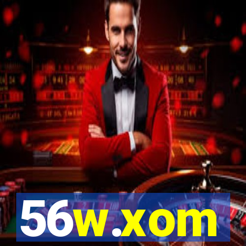 56w.xom