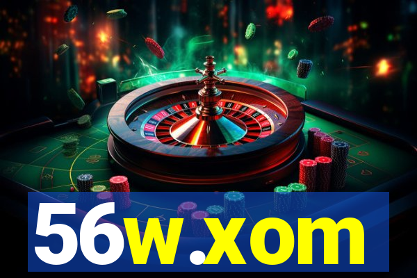 56w.xom