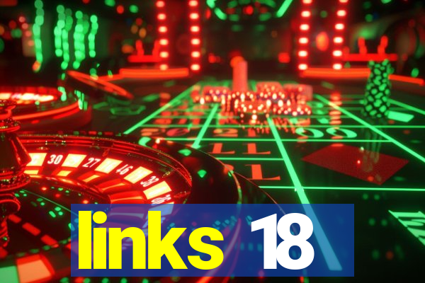 links 18