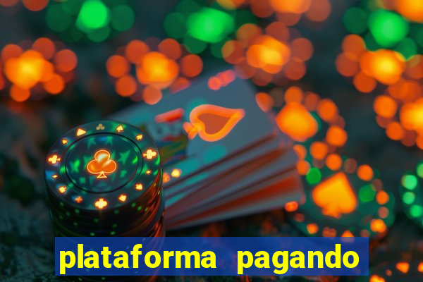 plataforma pagando fortune tiger