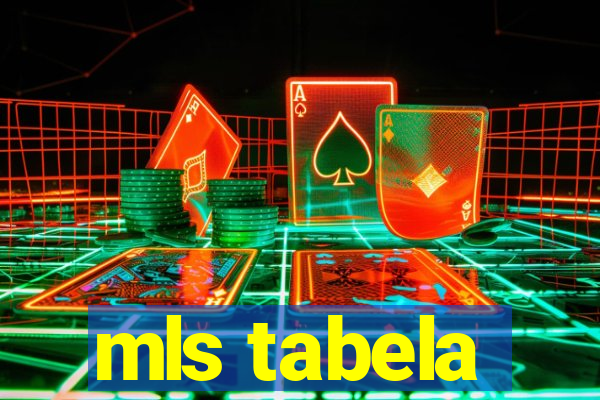 mls tabela