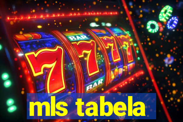 mls tabela