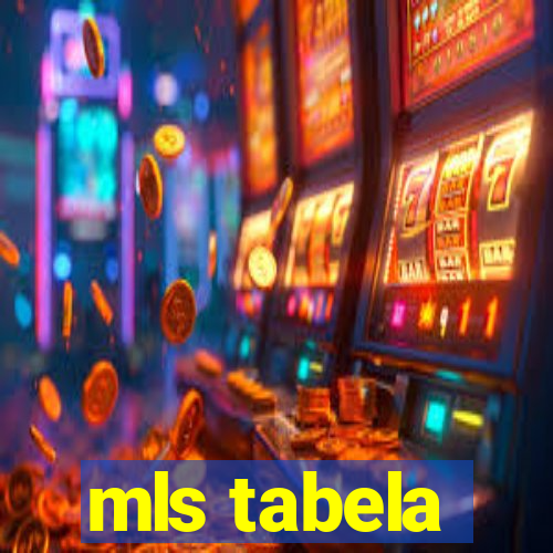 mls tabela