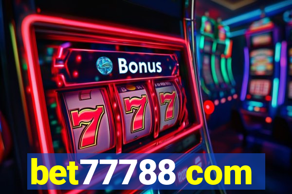 bet77788 com