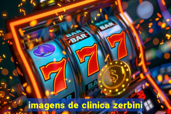 imagens de clinica zerbini