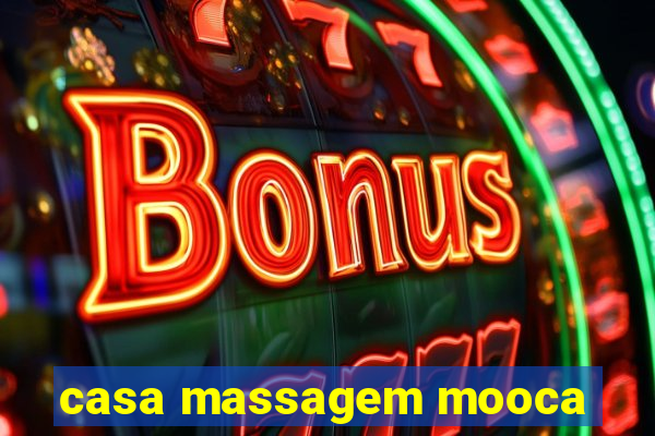 casa massagem mooca