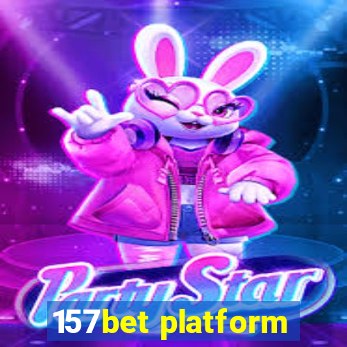 157bet platform