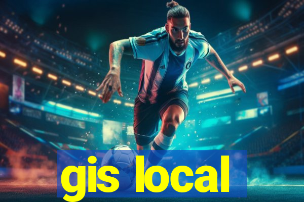 gis local