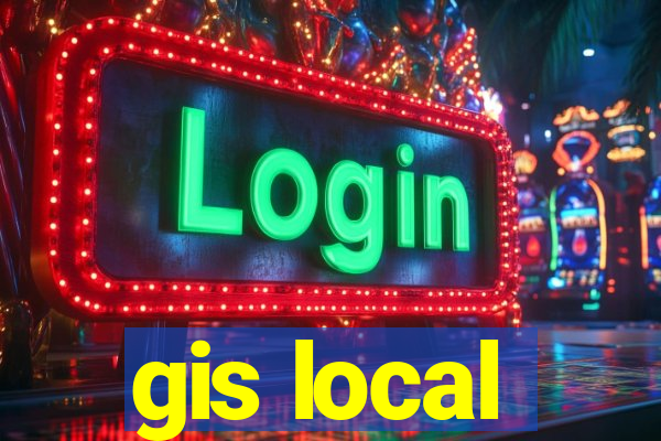 gis local