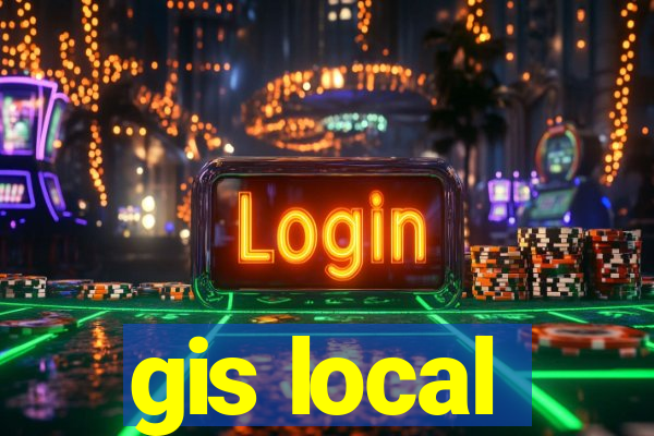 gis local