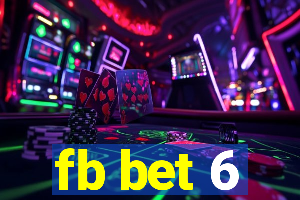 fb bet 6