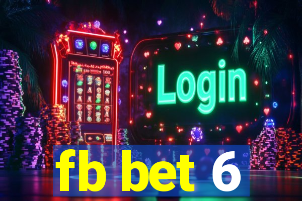 fb bet 6