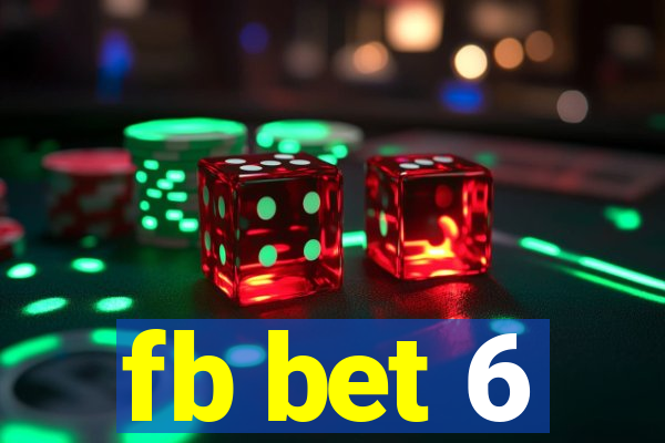 fb bet 6