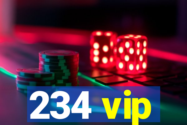 234 vip