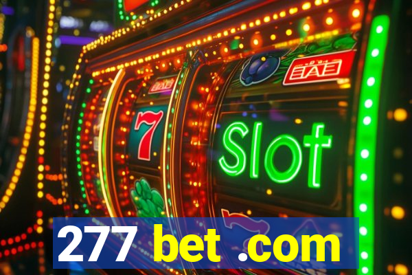 277 bet .com