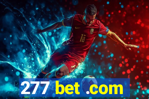 277 bet .com