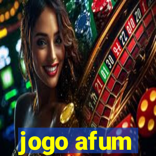 jogo afum