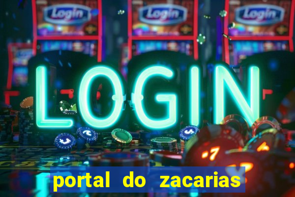 portal do zacarias futebol humano