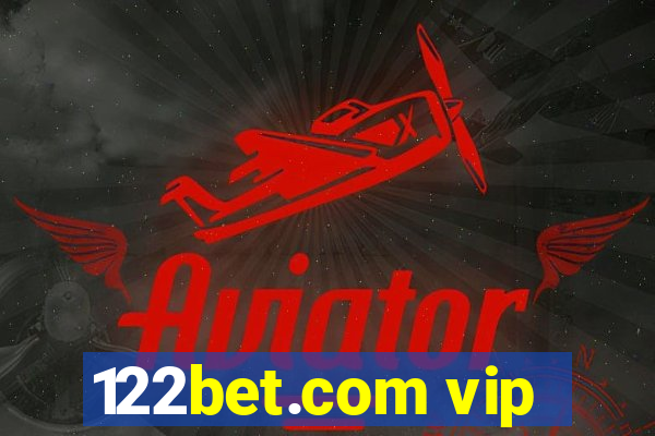 122bet.com vip