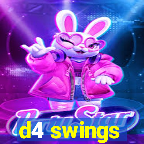 d4 swings