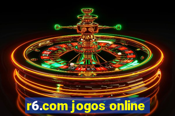 r6.com jogos online