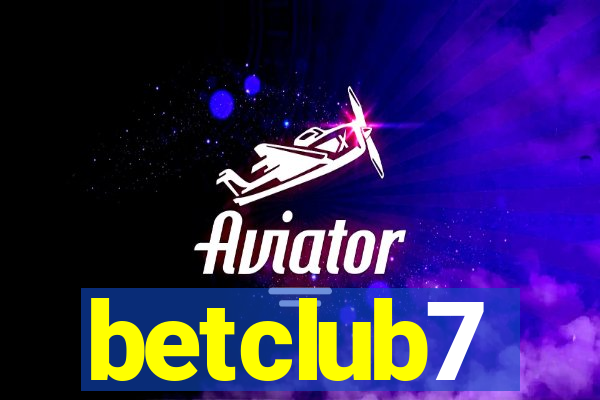 betclub7