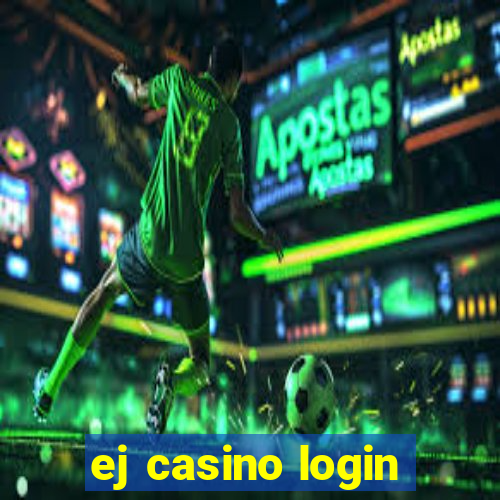 ej casino login