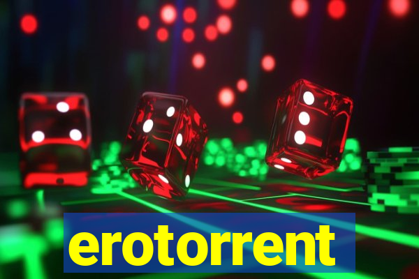 erotorrent